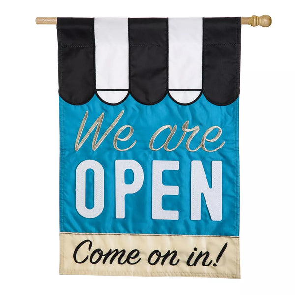 We Are Open House Applique Flag